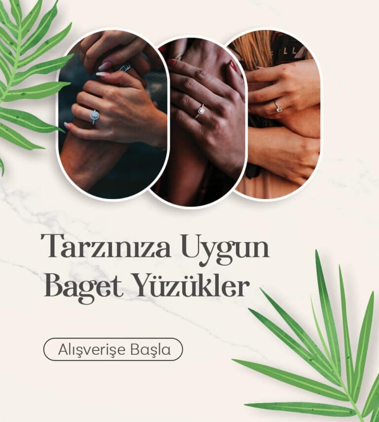 Bu görselin üzerinde dikey olarak kenarları tamamen yumuşatılmış 3 fotoğraf çerçevesi yer alıyor. fotoğraflar kadın elindeki takıları gösteriyor. Görselin üzerinde Tarzınıza Uygun Baget Yüzükler yazısı yer alırken, alışverişe başla butonu dikkat çekiyor. Bu görsel bir reklam kampanyasının sosyal medya gönderisi olduğu anlaşılıyor.